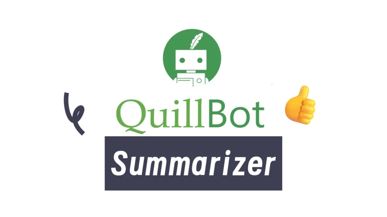 quillbot summarizer