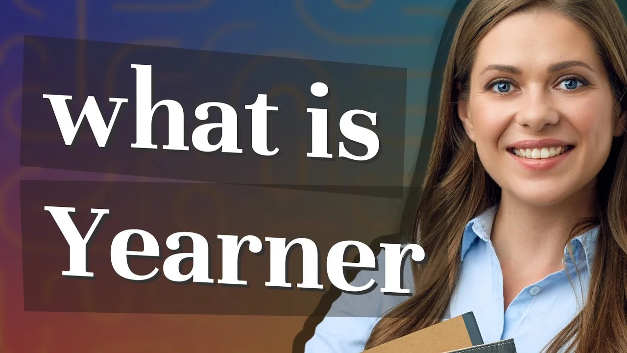 yearner meaning